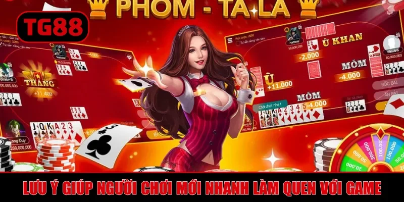 Lưu ý giúp người chơi mới nhanh làm quen với game
