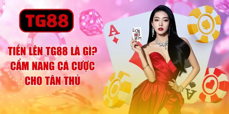 tiến lên tg88