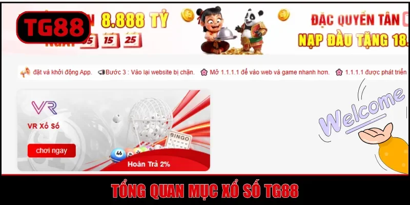 Tổng quan mục xổ số TG88